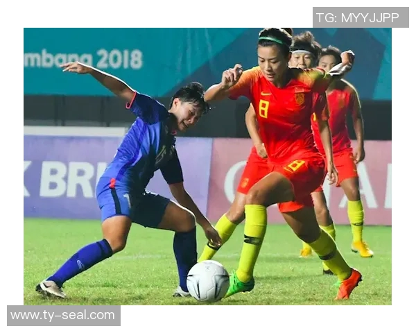 2017年女足对阵泰国精彩回顾与赛后分析 2017年女足对阵泰国精彩回顾与赛后分析